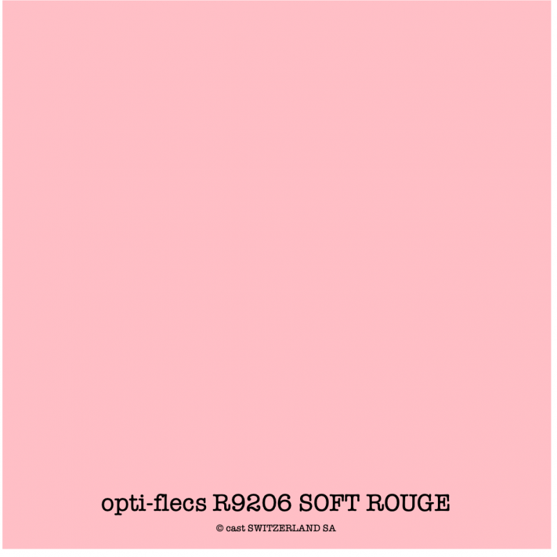 opti-flecs R9206 SOFT ROUGE Bogen 0.30 x 0.30m