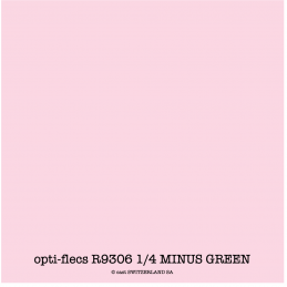 opti-flecs R9306 1/4 MINUS GREEN Feuille 0.30 x 0.30m