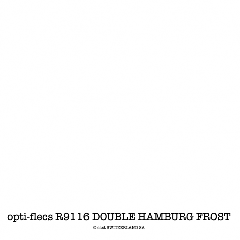 opti-flecs R9116 DOUBLE HAMBURG FROST Bogen 0.30 x 0.30m