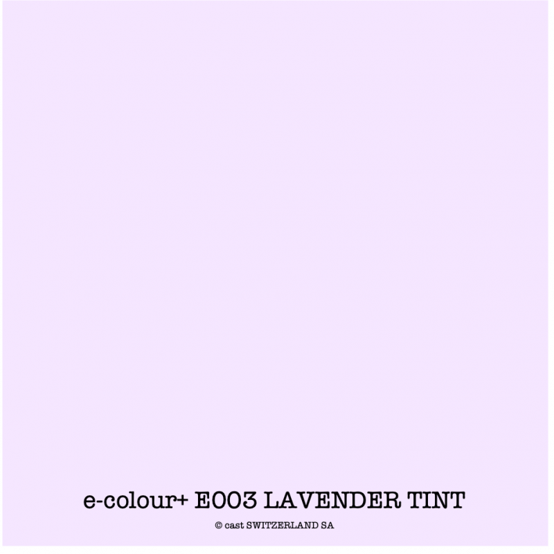 e-colour+ E003 LAVENDER TINT Bogen 1.22 x 0.50m