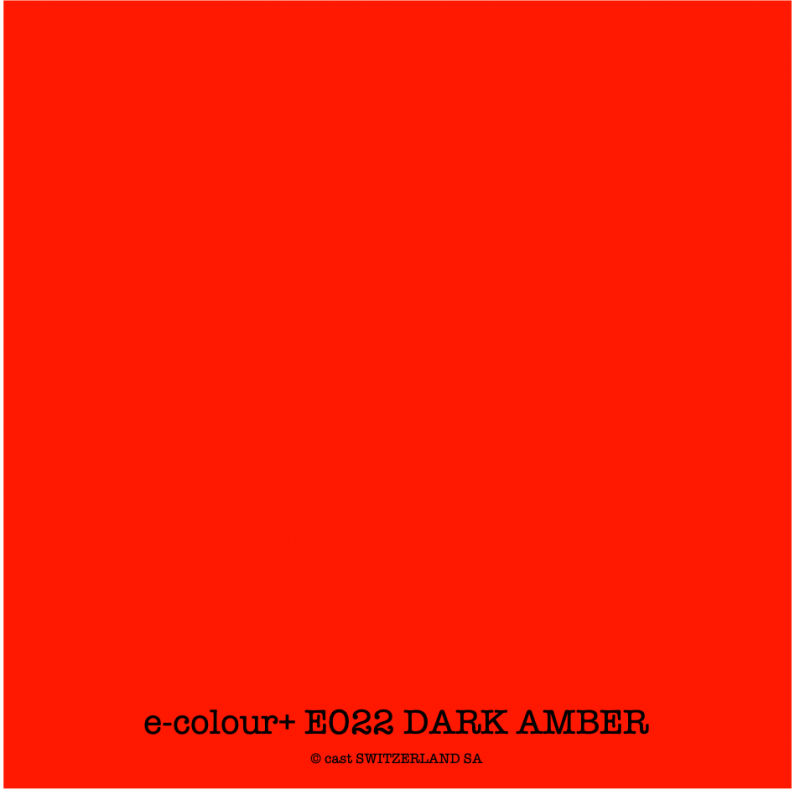 e-colour+ E022 DARK AMBER Feuille 1.22 x 0.50m