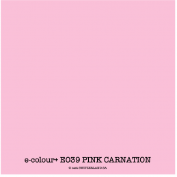 e-colour+ E039 PINK CARNATION Bogen 1.22 x 0.50m