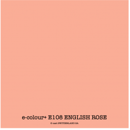 e-colour+ E108 ENGLISH ROSE Rouleau 1.22 x 7.62m