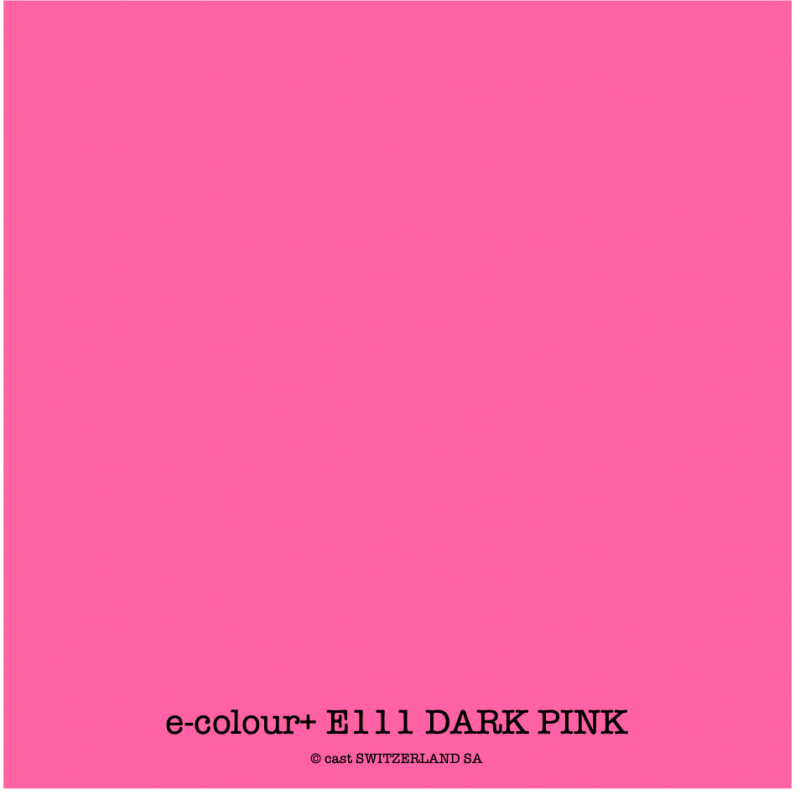 e-colour+ E111 DARK PINK Feuille 1.22 x 0.50m