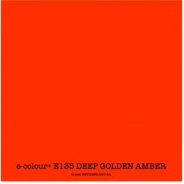 e-colour+ E135 DEEP GOLDEN AMBER Rolle 1.22 x 7.62m