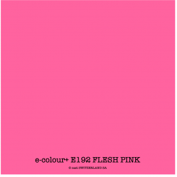 e-colour+ E192 FLESH PINK Bogen 1.22 x 0.50m