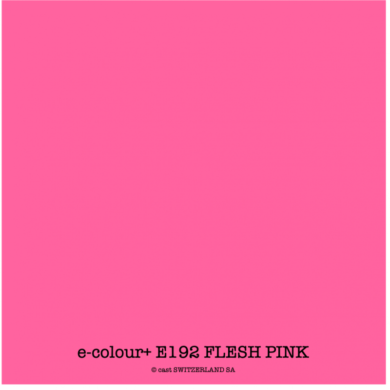 e-colour+ E192 FLESH PINK Bogen 1.22 x 0.50m