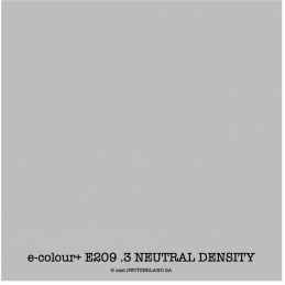 e-colour+ E209 .3 NEUTRAL DENSITY Rolle 1.22 x 7.62m