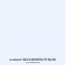 e-colour+ E218 EIGHTH CT BLUE Feuille 1.22 x 0.50m