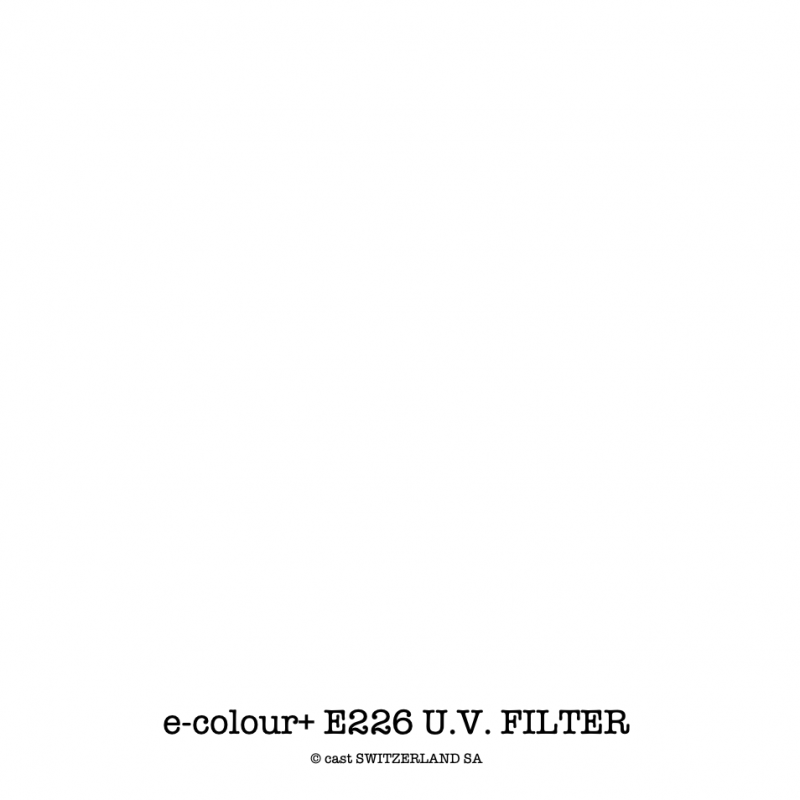 e-colour+ E226 U.V. FILTER Bogen 1.22 x 0.50m