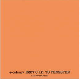 e-colour+ E237 C.I.D. TO TUNGSTEN Feuille 1.22 x 0.50m