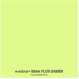 e-colour+ E244 PLUS GREEN Feuille 1.22 x 0.50m
