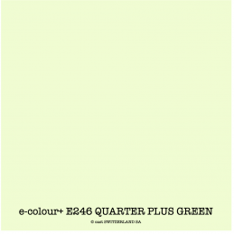 e-colour+ E246 QUARTER PLUS GREEN Bogen 1.22 x 0.50m
