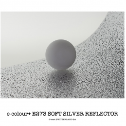 e-colour+ E273 SOFT SILVER REFLECTOR Rolle 1.22 x 7.62m