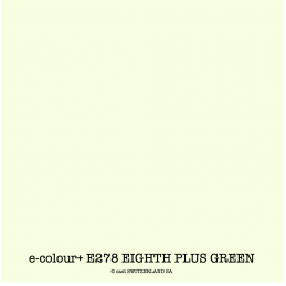 e-colour+ E278 EIGHTH PLUS GREEN Rouleau 1.22 x 7.62m