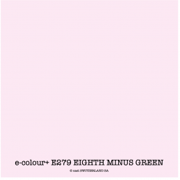 e-colour+ E279 EIGHTH MINUS GREEN Bogen 1.22 x 0.50m