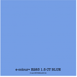 e-colour+ E283 1.5 CT BLUE Feuille 1.22 x 0.50m
