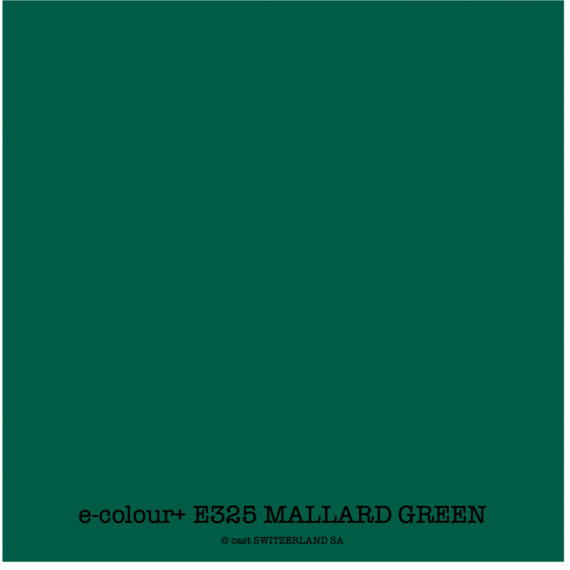 e-colour+ E325 MALLARD GREEN Feuille 1.22 x 0.50m