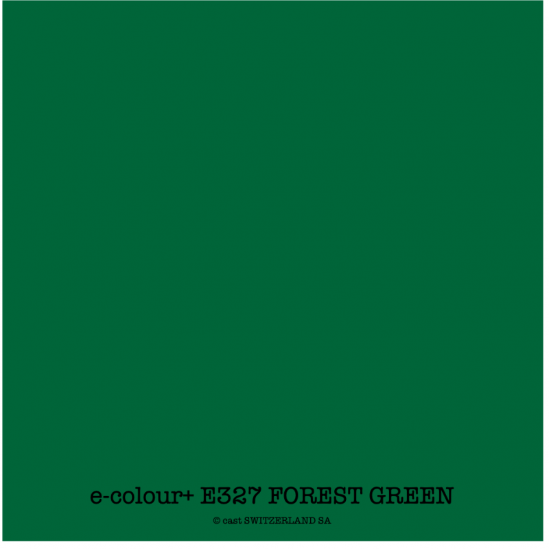 e-colour+ E327 FOREST GREEN Bogen 1.22 x 0.50m
