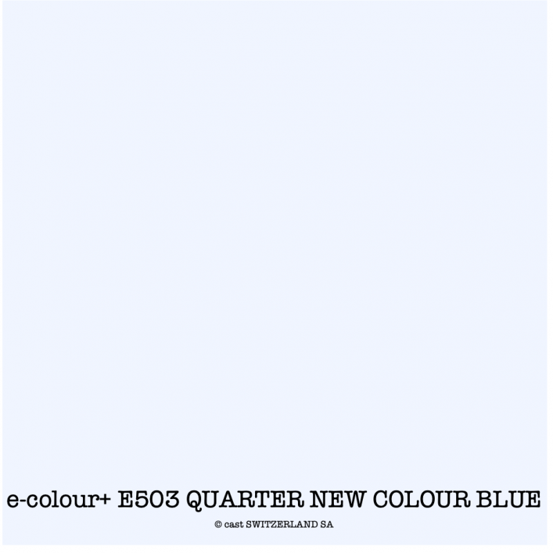 e-colour+ E503 QUARTER NEW COLOUR BLUE Rouleau 1.22 x 7.62m