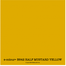 e-colour+ E642 HALF MUSTARD YELLOW Bogen 1.22 x 0.50m
