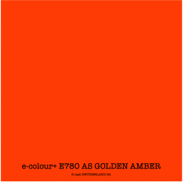 e-colour+ E780 AS GOLDEN AMBER Rouleau 1.22 x 7.62m