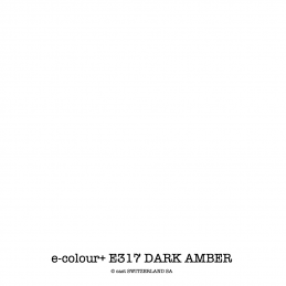 e-colour+ E317 DARK AMBER Rolle 1.22 x 7.62m