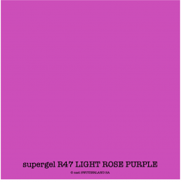 supergel R47 LIGHT ROSE PURPLE Feuille 0.61 x 0.50m