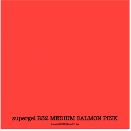 supergel R32 MEDIUM SALMON PINK Feuille 0.61 x 0.50m