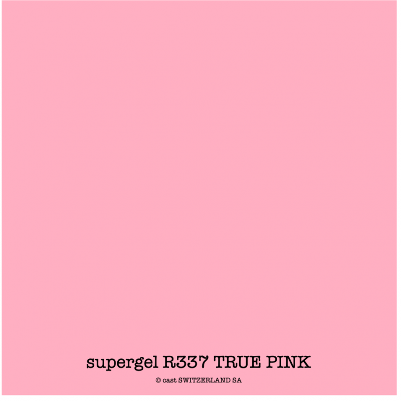 supergel R337 TRUE PINK Bogen 0.61 x 0.50m