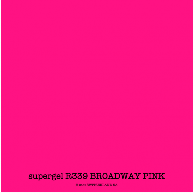 supergel R339 BROADWAY PINK Bogen 0.61 x 0.50m