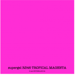 supergel R346 TROPICAL MAGENTA Bogen 0.61 x 0.50m