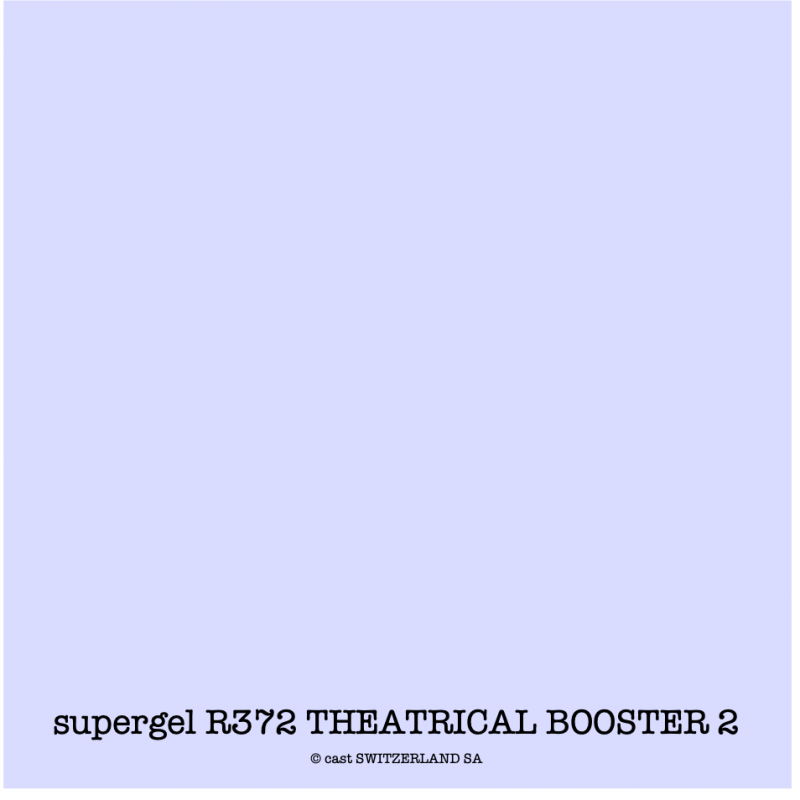 supergel R372 THEATRICAL BOOSTER 2 Bogen 0.61 x 0.50m