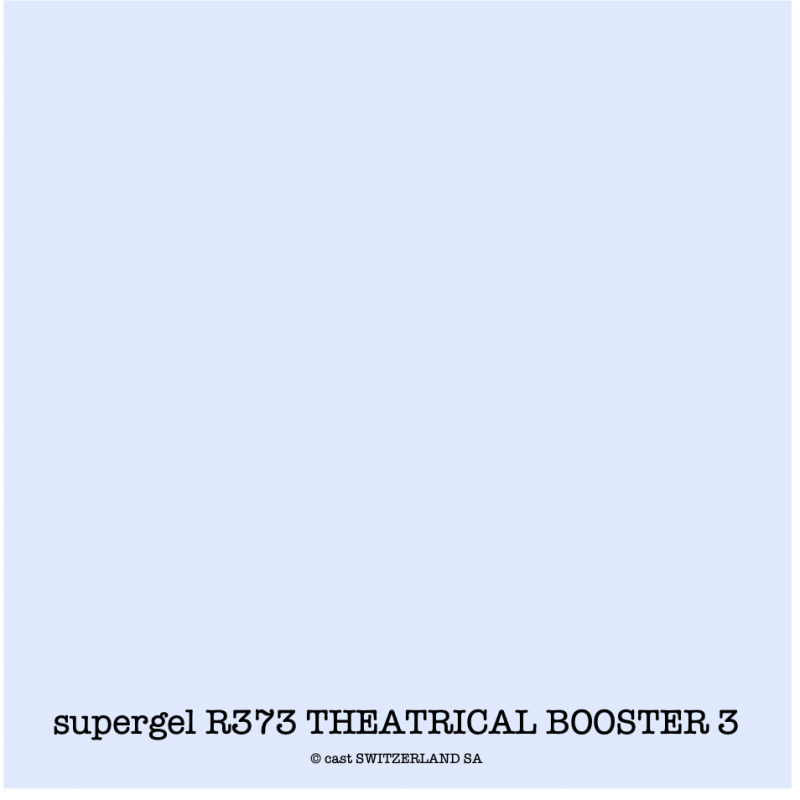 supergel R373 THEATRICAL BOOSTER 3 Feuille 0.61 x 0.50m