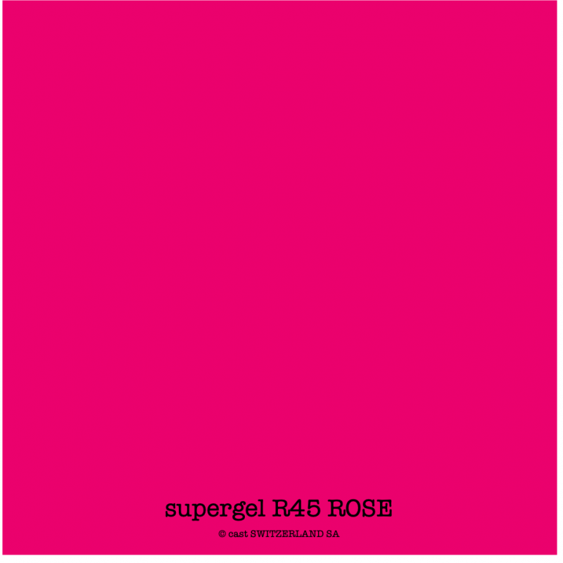 supergel R45 ROSE Feuille 0.61 x 0.50m