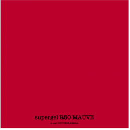 supergel R50 MAUVE Feuille 0.61 x 0.50m