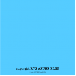 supergel R72 AZURE BLUE Feuille 0.61 x 0.50m