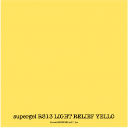 supergel R313 LIGHT RELIEF YELLO Rolle 0.61 x 7.62m