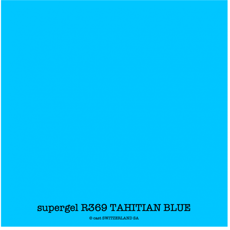 supergel R369 TAHITIAN BLUE Rolle 0.61 x 7.62m