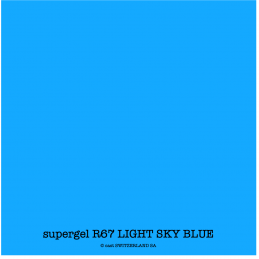 supergel R67 LIGHT SKY BLUE Rouleau 0.61 x 7.62m
