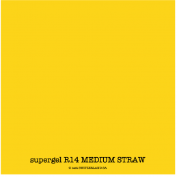 supergel R14 MEDIUM STRAW Feuille 0.61 x 0.50m