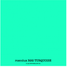 roscolux R92 TURQUOISE Rolle 1.22 x 7.62m