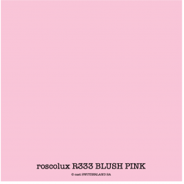 roscolux R333 BLUSH PINK Rolle 1.22 x 7.62m