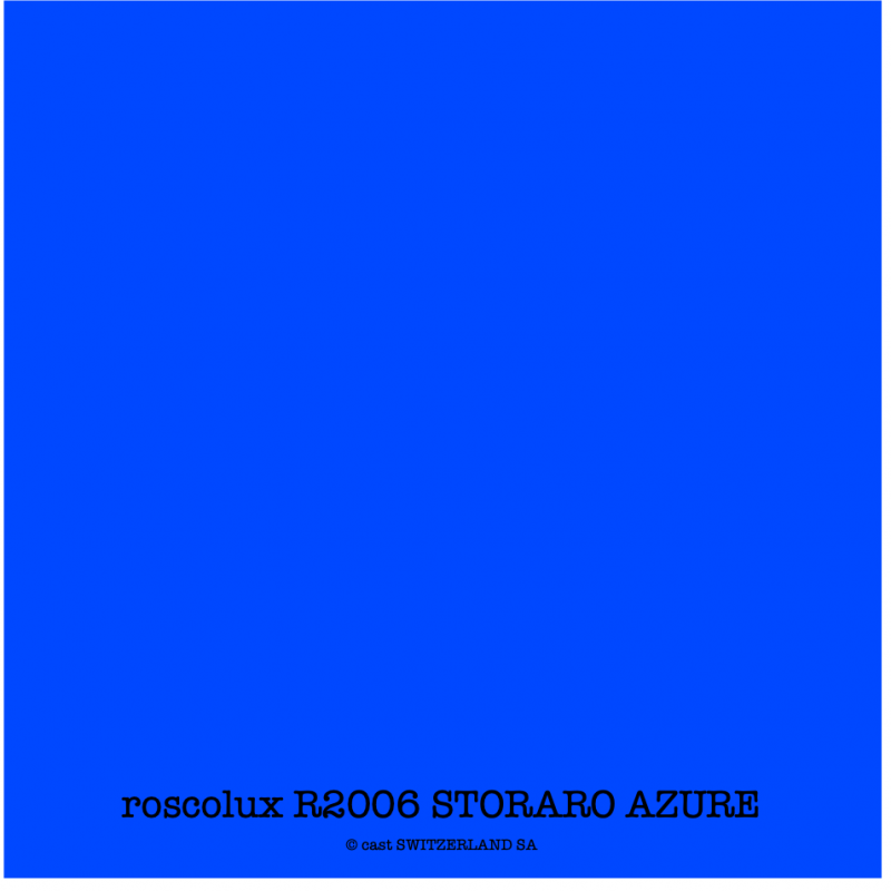 roscolux R2006 STORARO AZURE Rolle 1.22 x 7.62m